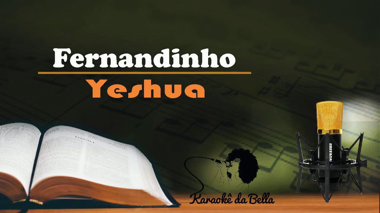 Fernandinho - Yeshua (Versão Karaokê)