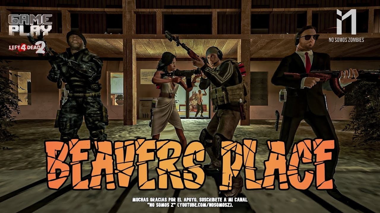 Left 4 Dead 2: Beavers Place