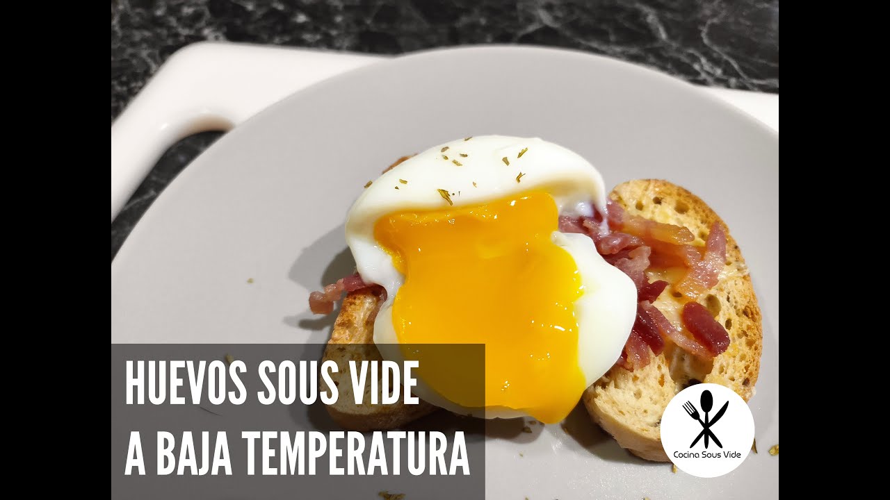 Huevos Sous Vide - VAYA HUEVOS - Huevos a Baja Temperatura