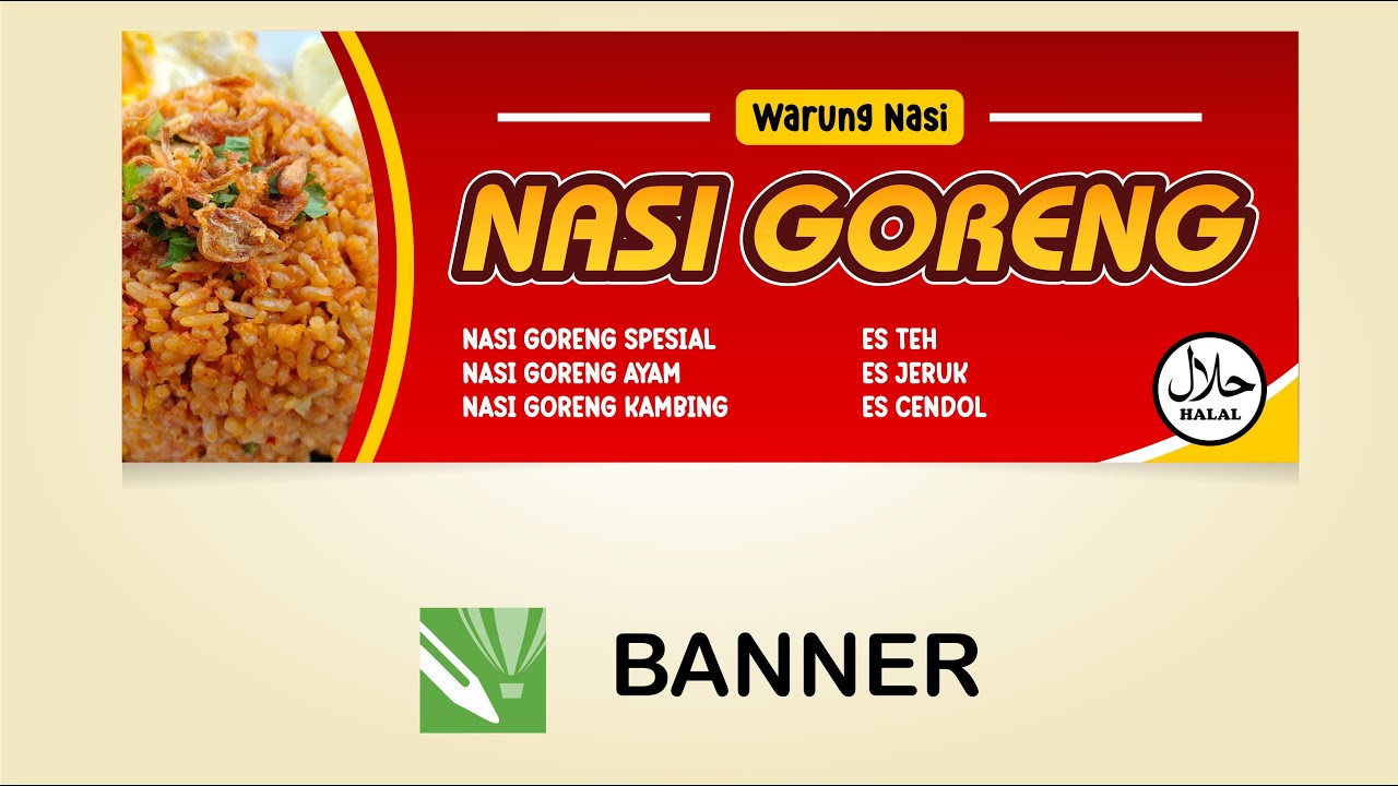 Banner Design \\ Tutorial Membuat Banner/Spanduk Nasi Goreng dengan Coreldraw X7