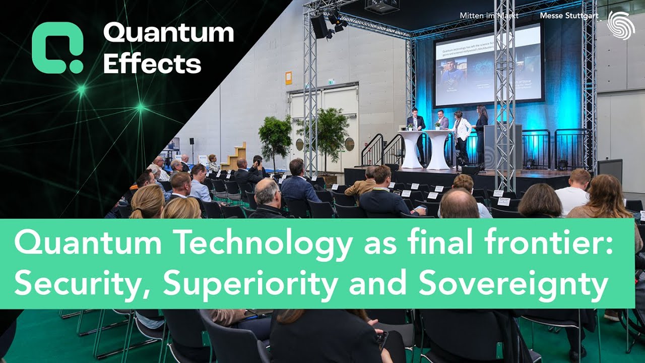 Quantum Technology as final frontier: Security, Superiority and Sovereignty - Quantum Effects 2023