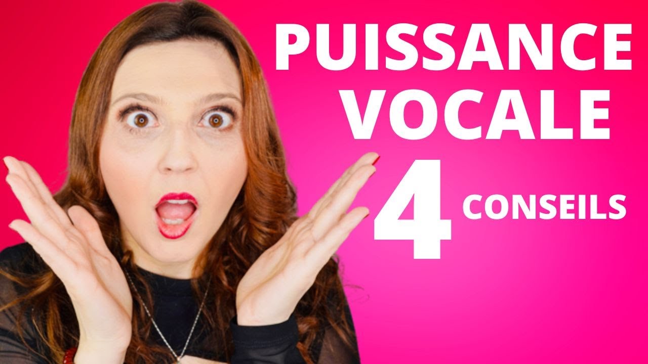 Puissance vocale : 4 conseils pour une voix puissante!