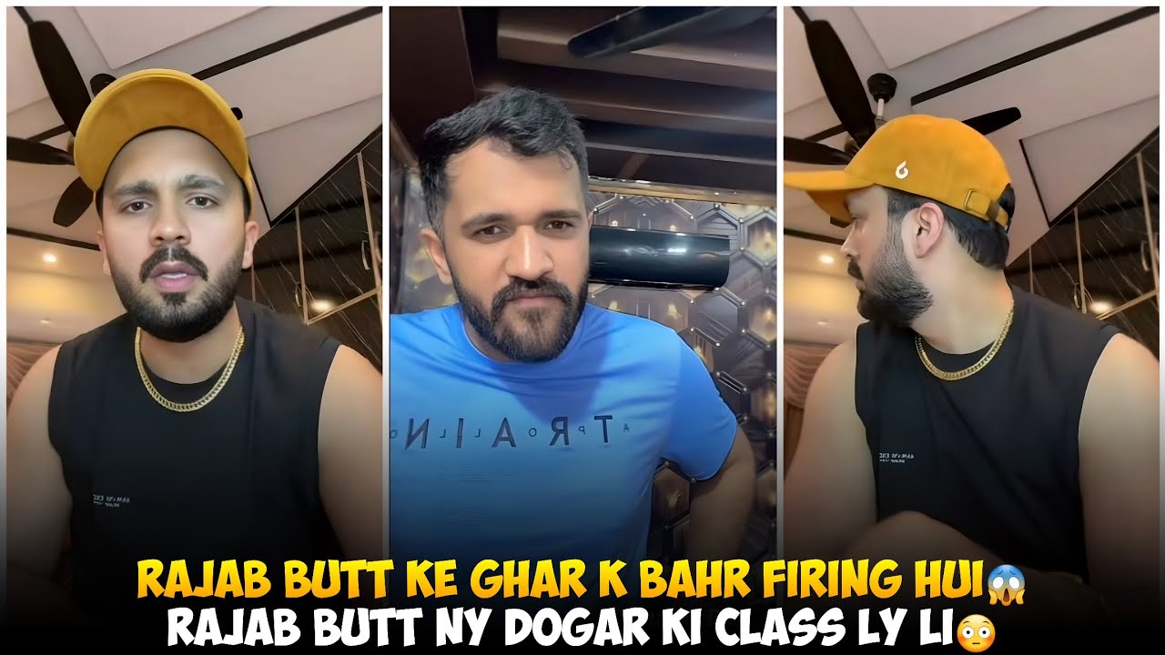 Rajab Butt Ke Ghar K Bahr Firing Hui | Rajab Butt Ny Maan Dogar Ki Class Ly Li | Dogar Date Py Gaya