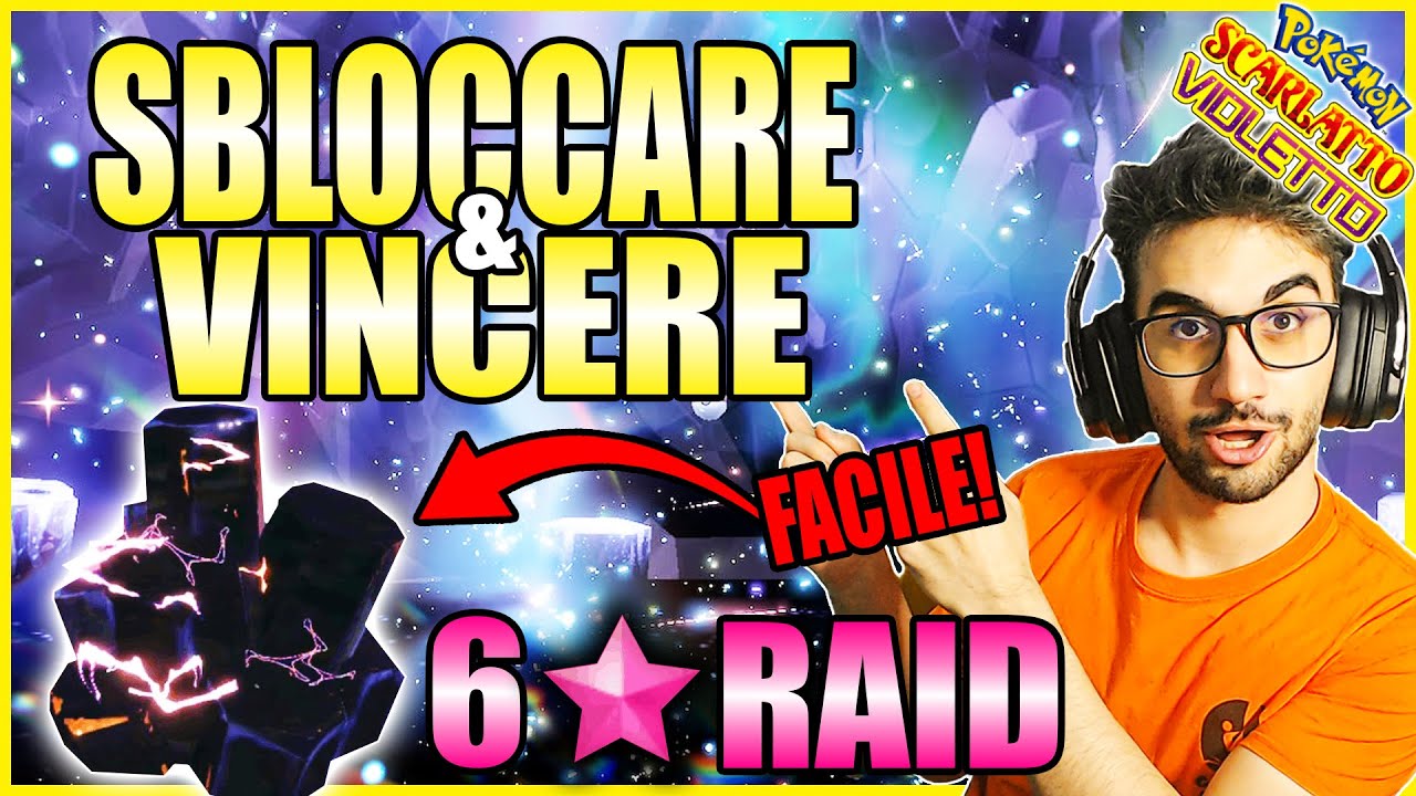 FAI RAID 6 STELLE EASY CON QUESTI POKÉMON!  - Pokémon Scarlatto e Violetto