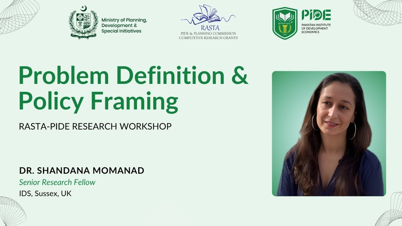 Problem Definition & Policy Framing | RASTA-PIDE RESEARCH WORKSHOP | PIDE Policy Training