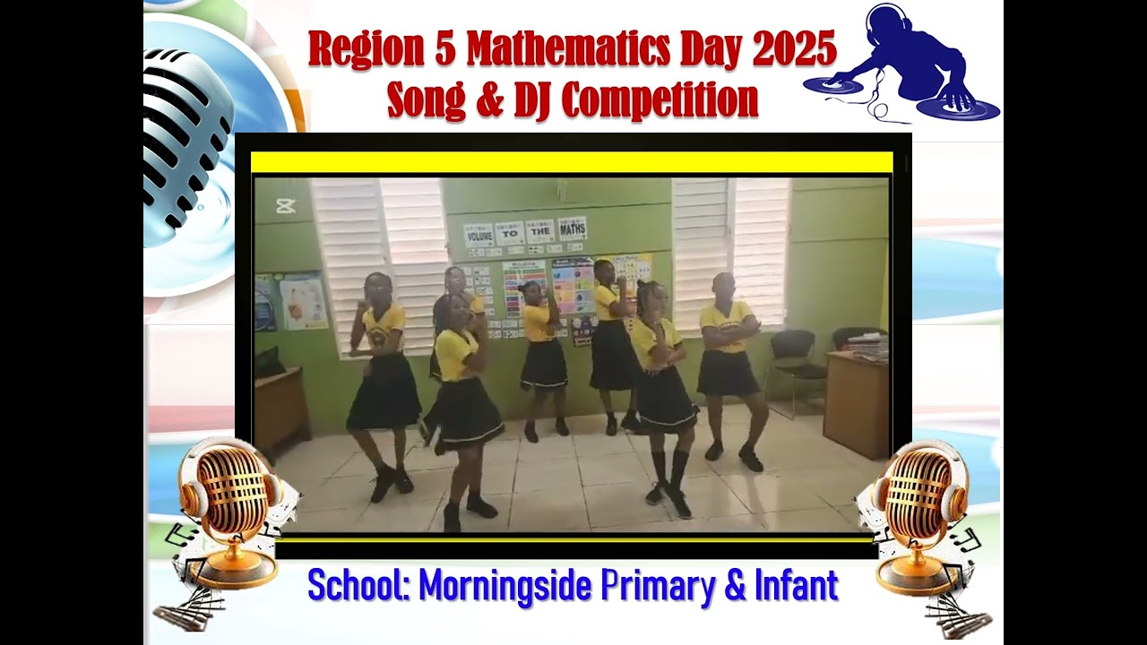 Region 5 Math Day 2025 Song & DJ Competition - Morningside Primary & Infant