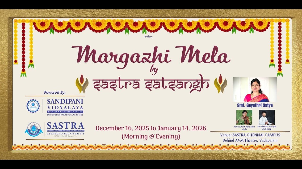 SASTRA SATSANGH Margazhi Mela Vocal by Smt. Gayathri Satya - 01/01/2026