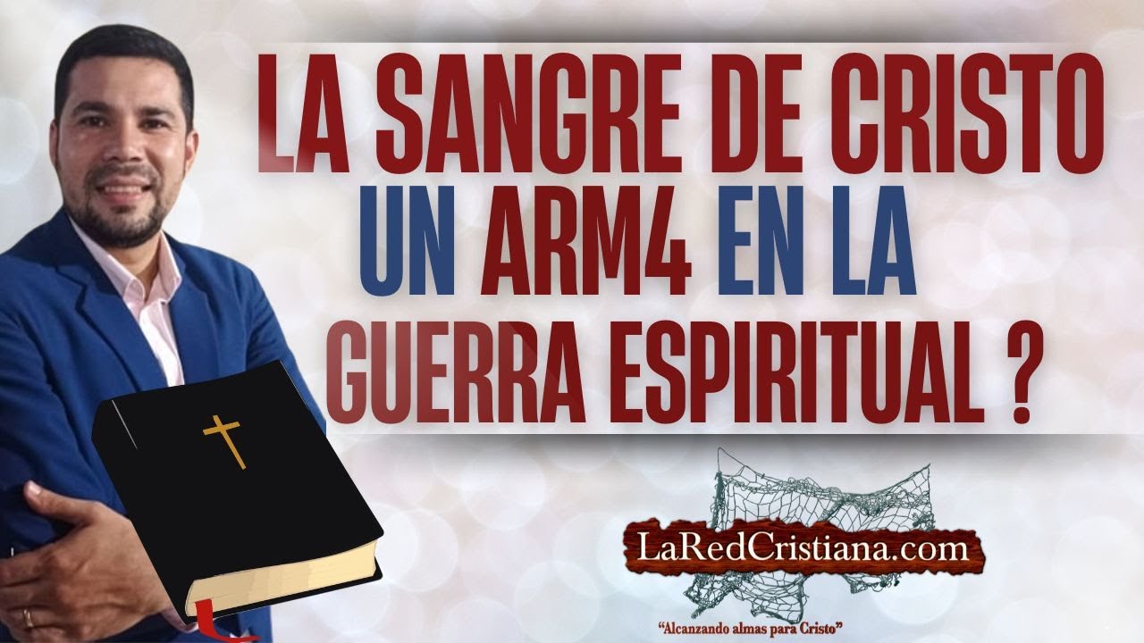🔴  DONDE ESTA EN LA BIBLIA LA SANGRE DE CRISTO En La GUERRA ESPIRITUAL - P. EMANUEL INSFRAN  La Red