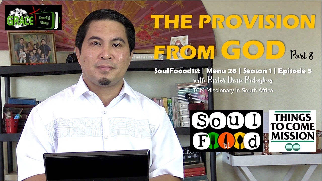 THE PROVISION FROM GOD Part 8 | Menu 26 | SoulFoood1st | S1 | E5