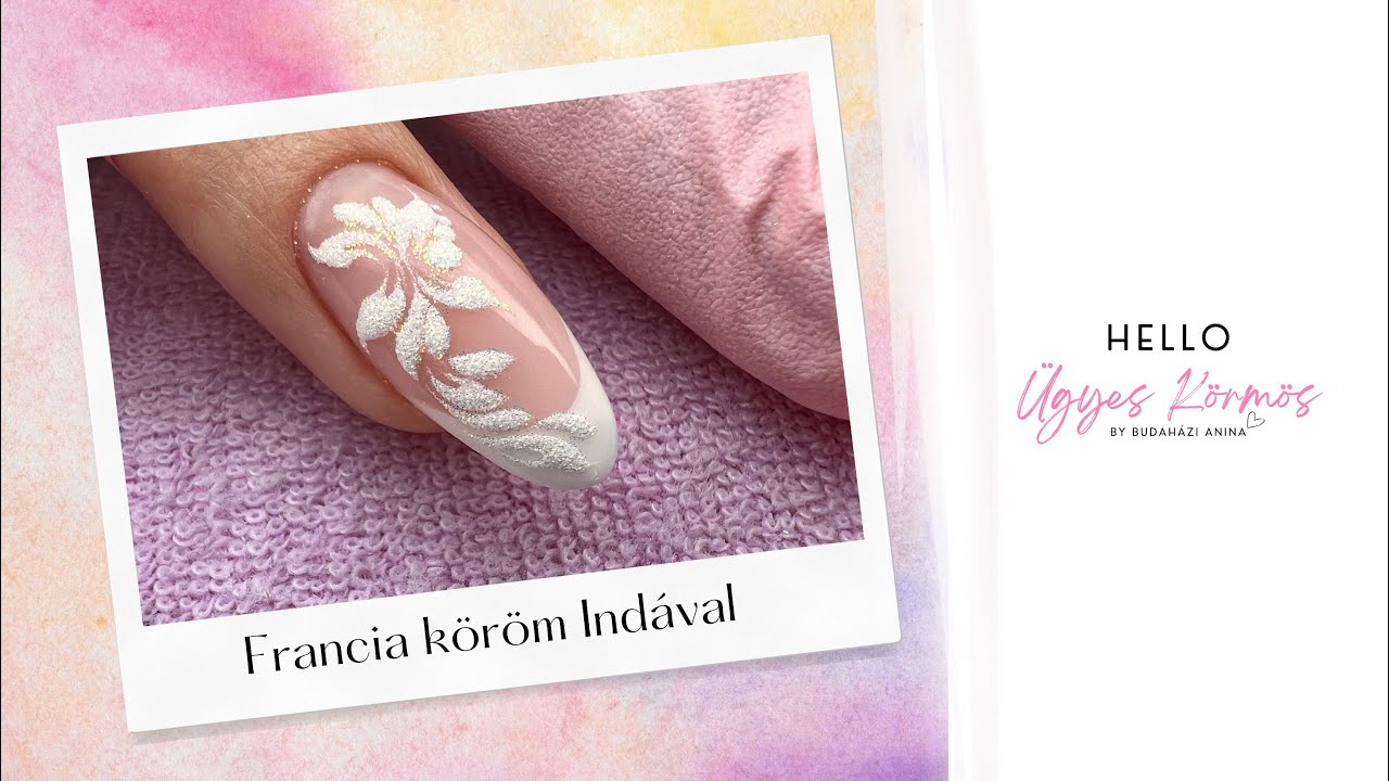 Töltés - Francia köröm indamintával Acryl géllel - Ügyes Körmös Budaházi Anina