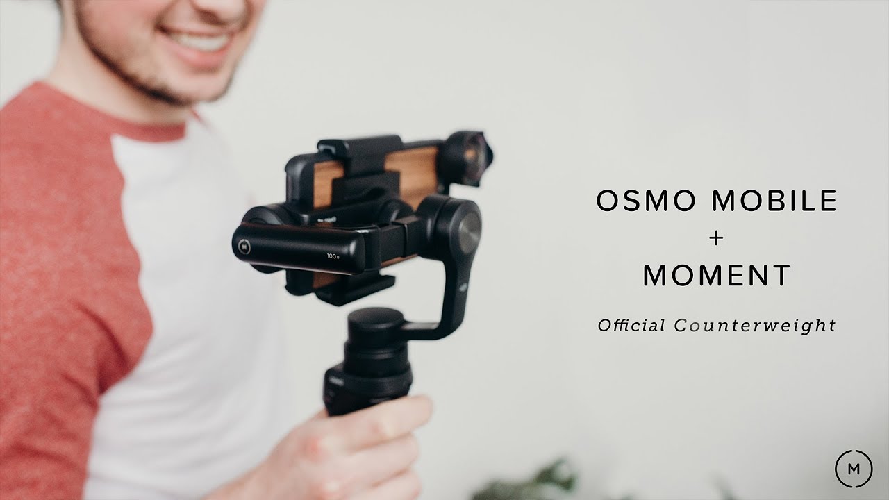 DJI Osmo Mobile + Moment Counterweight | Plus 3 Tips For Cinematic Footage On Your Phone