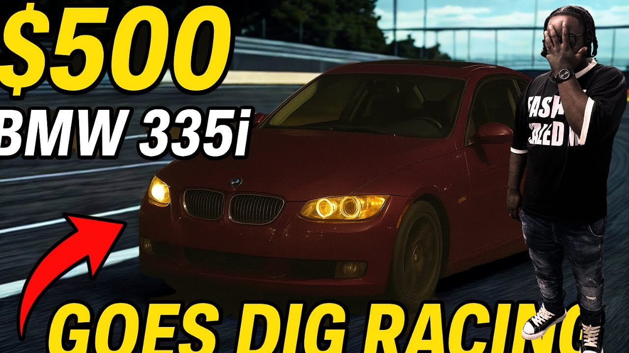I Bought the CHEAPEST BMW 335i on marketplace and Went Dig Racing