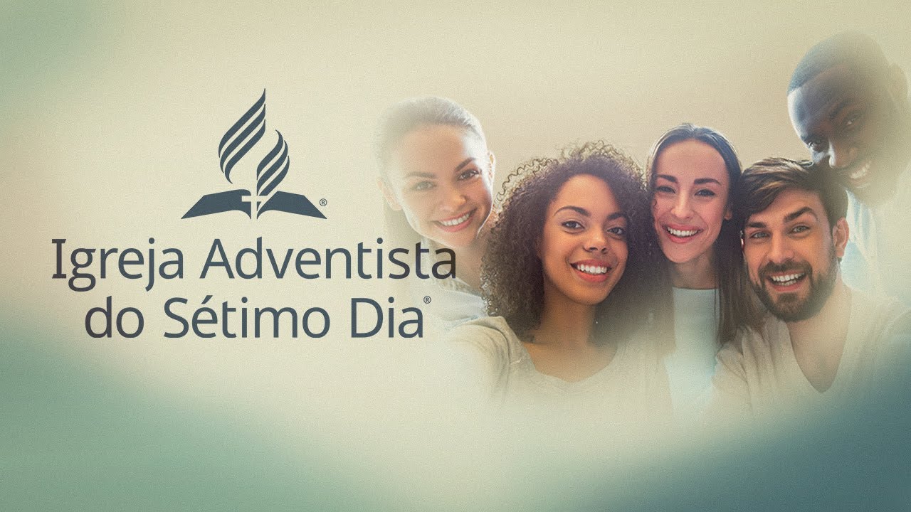 Conheça a Igreja Adventista - Institucional