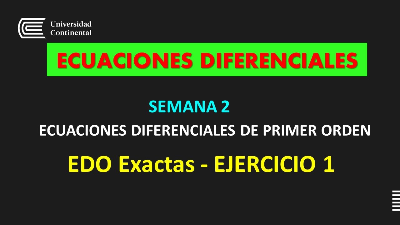 EDO Exacta - Entendiendo y resolviendo un ejercicio