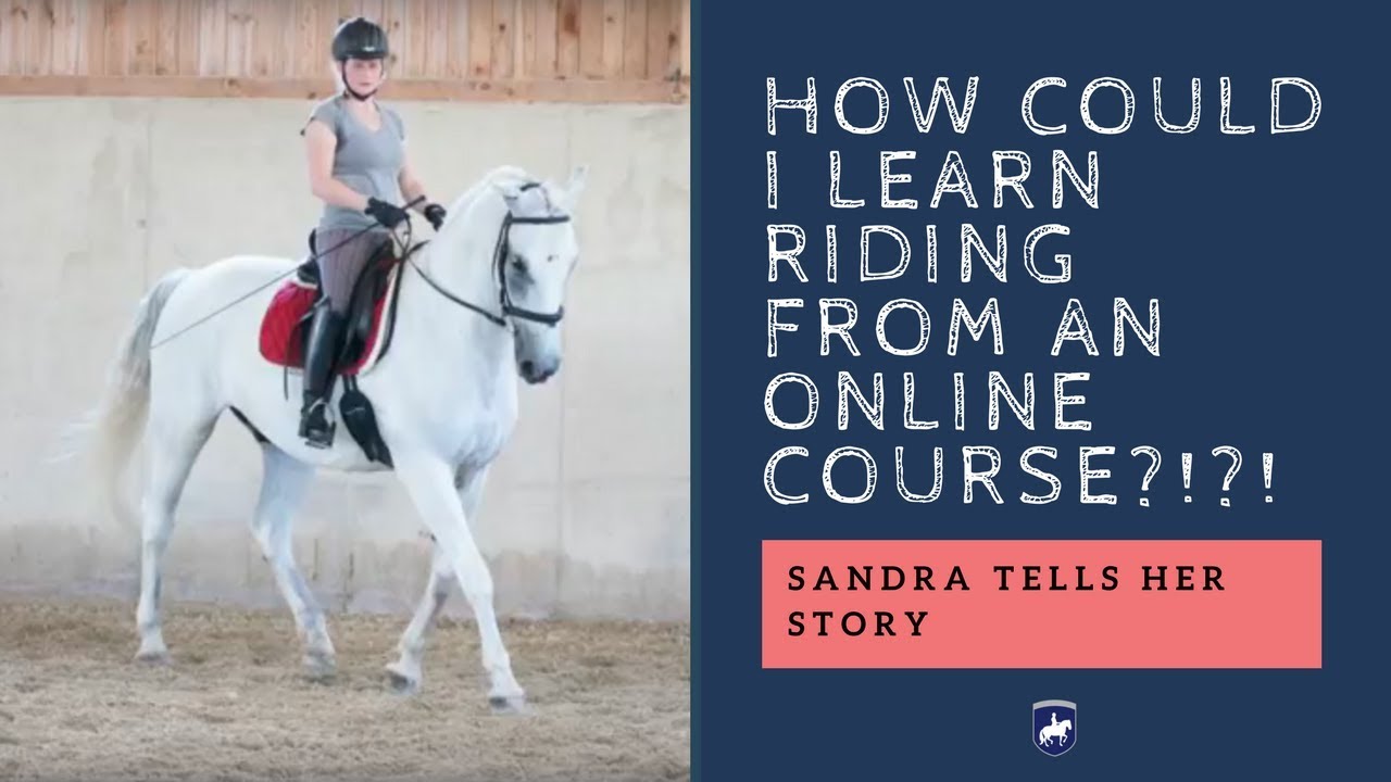 How could I learn riding from an online course?!