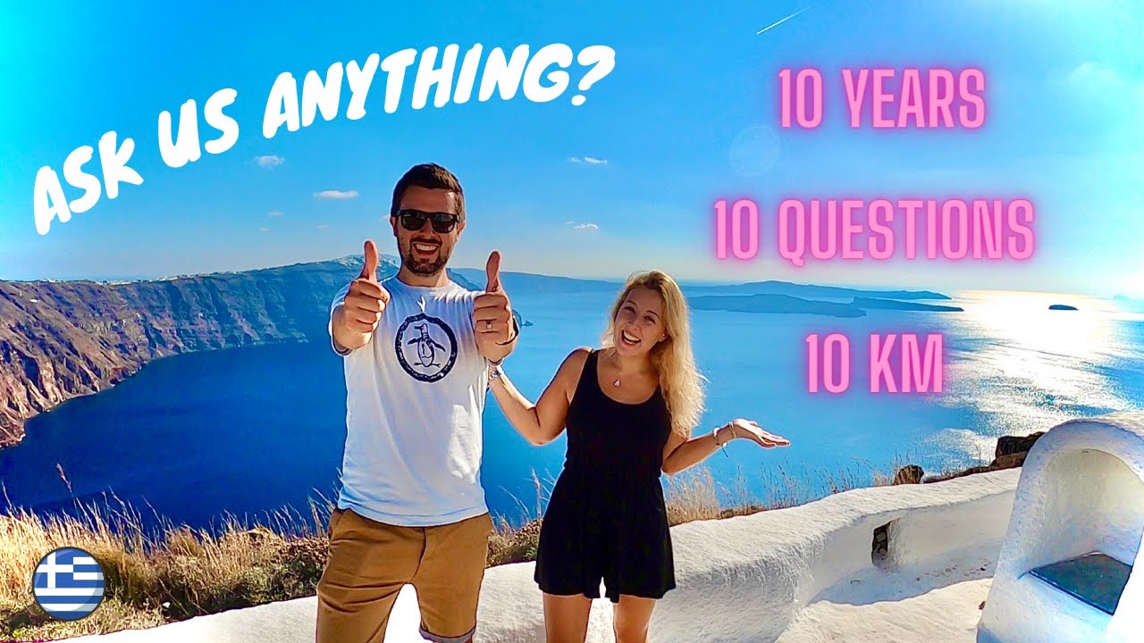 SANTORINI - OIA TO THERA | 10 YEARS, 10 QUESTIONS & 10 KILOMETRES OF CALDERA VIEWS! ASK US ANYTHING