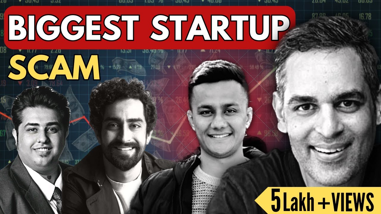SCAM That Shook The Indian Startup Industry | Countries Biggest Startup Scam.