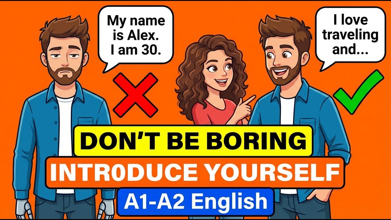 Introduce Yourself in English (Without Being Boring!) 🤝 | A1-A2 Beginner Lesson