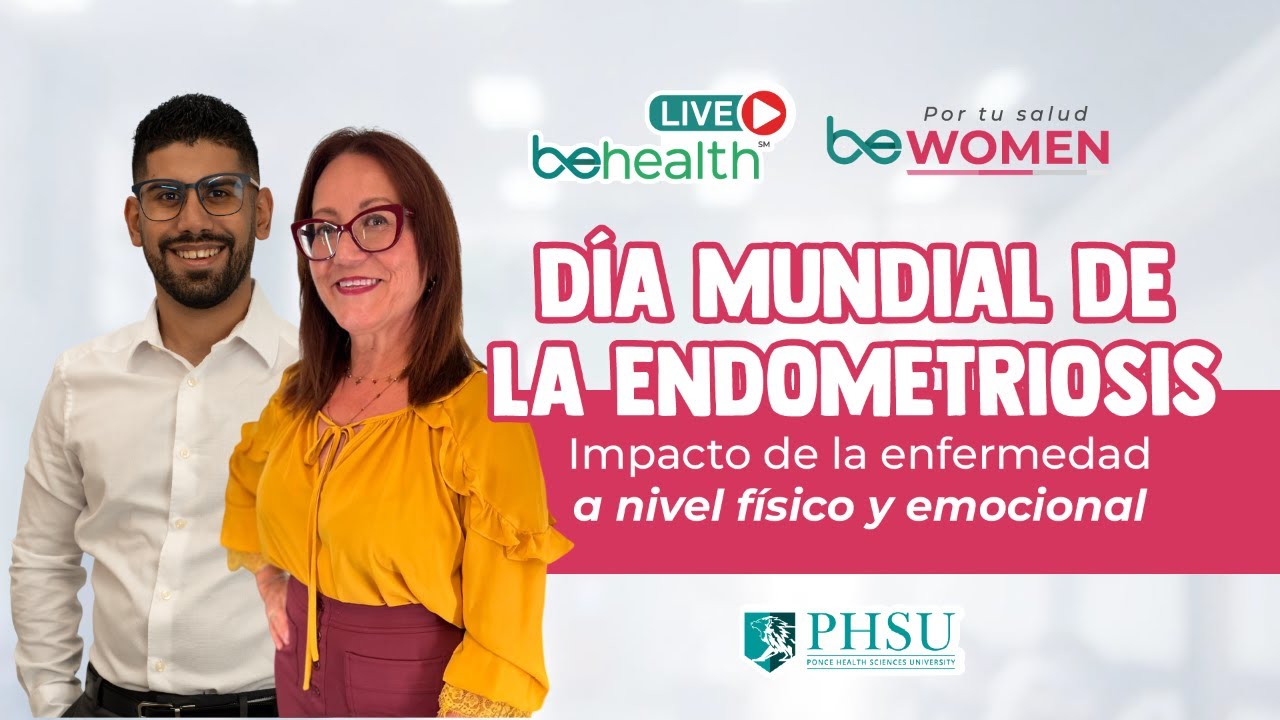 Endometriosis: Impacto de la enfermedad a nivel físico y emocional