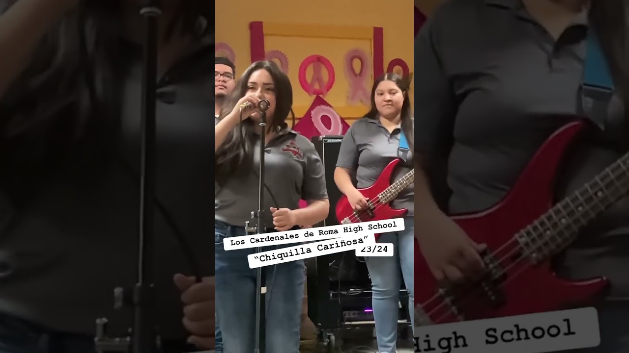 Los Cardenales de Roma High School - Chiquilla Carinosa