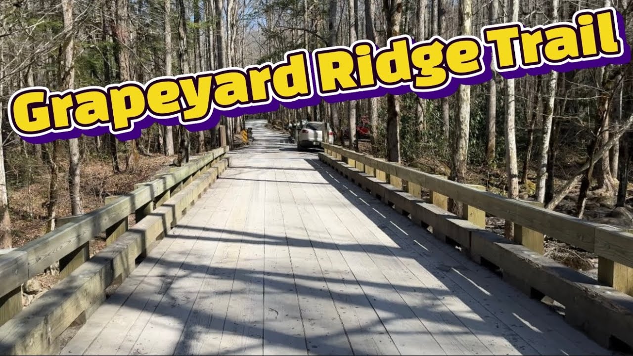 Grapeyard Ridge Trail