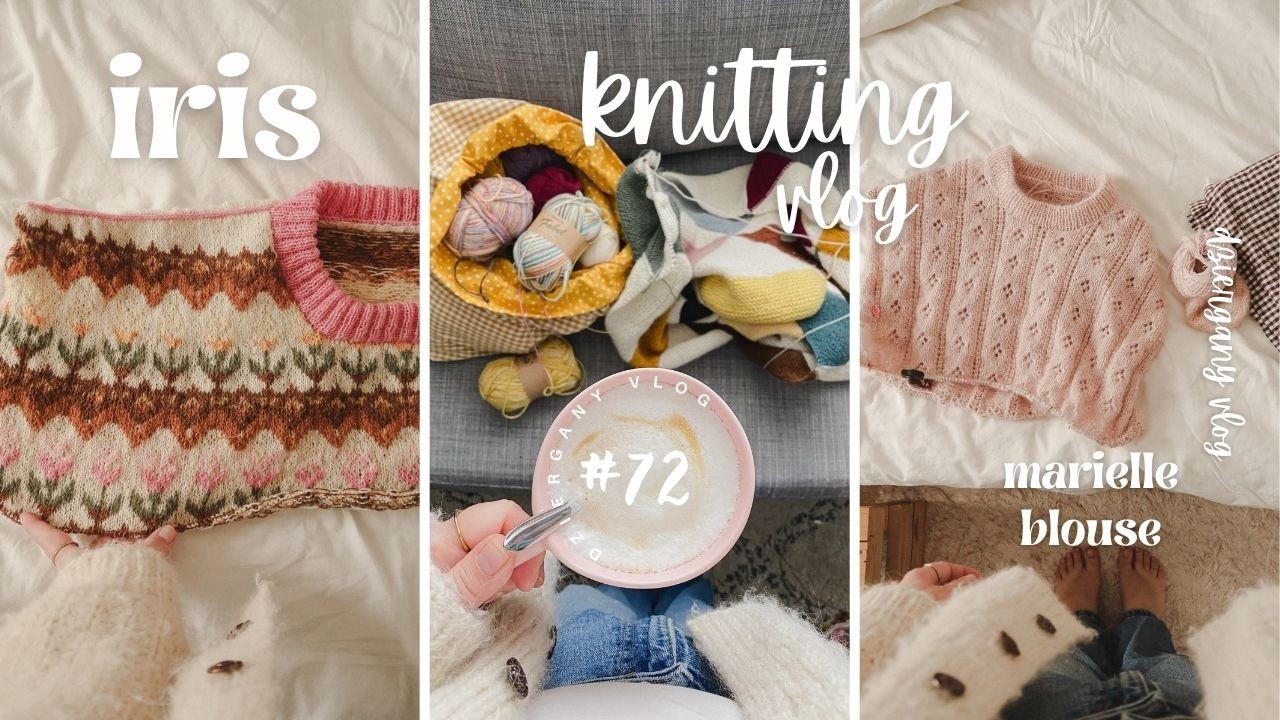 |na drutach: kal na iryska + marielle blouse i sweet shop blanket | knitting vlog #72