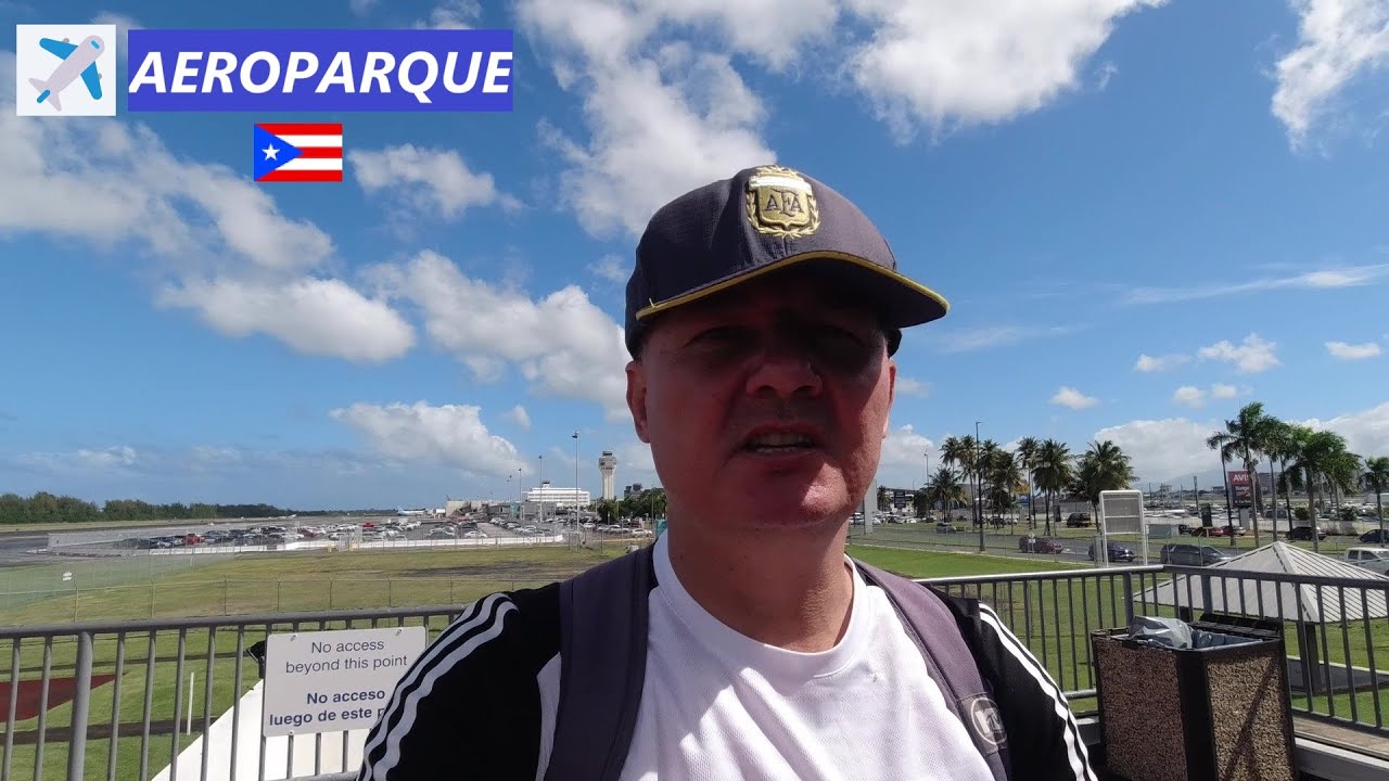 Aeropuerto SAN JUAN ✈️ Spotting en AEROPARQUE Puerto Rico