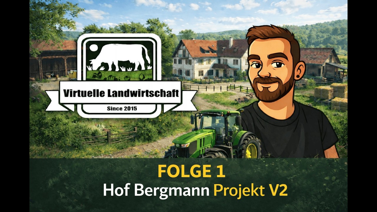 🔞[GER]🔞 Es geht Los🚜 Hof Bergmann Projekt V2 Startet genau jetzt 🚜Virtuelle Landwirtschaft LS25