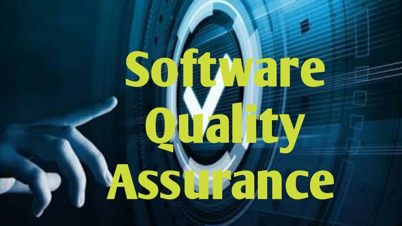 Software Quality Assurance
