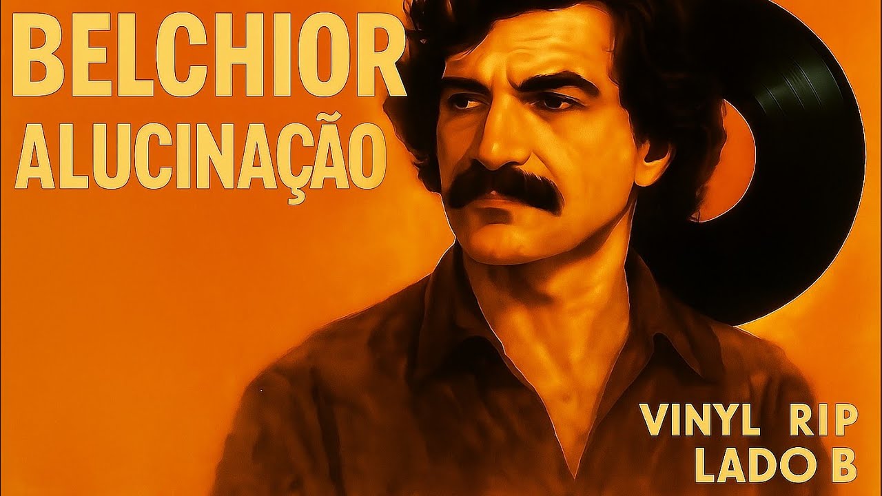 Belchior - Alucinação Vinyl Rip (Lado B)