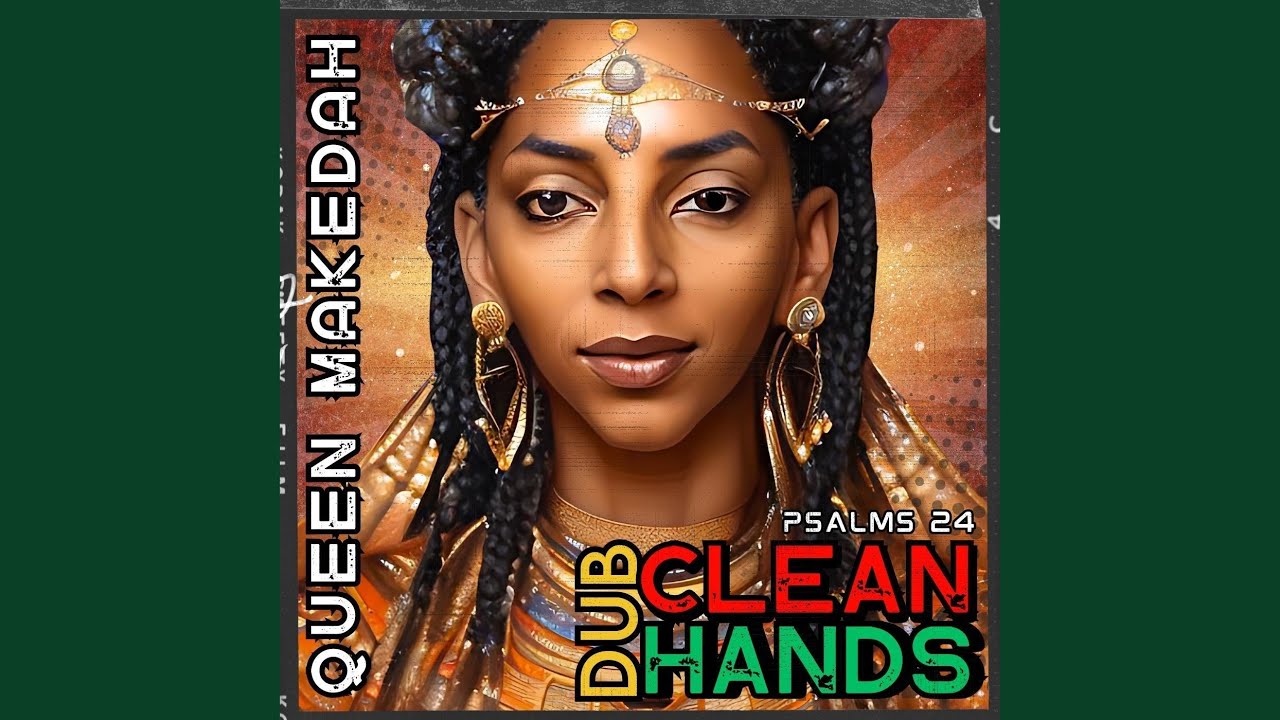 Clean Hands: Psalms 24 (Dub Version)