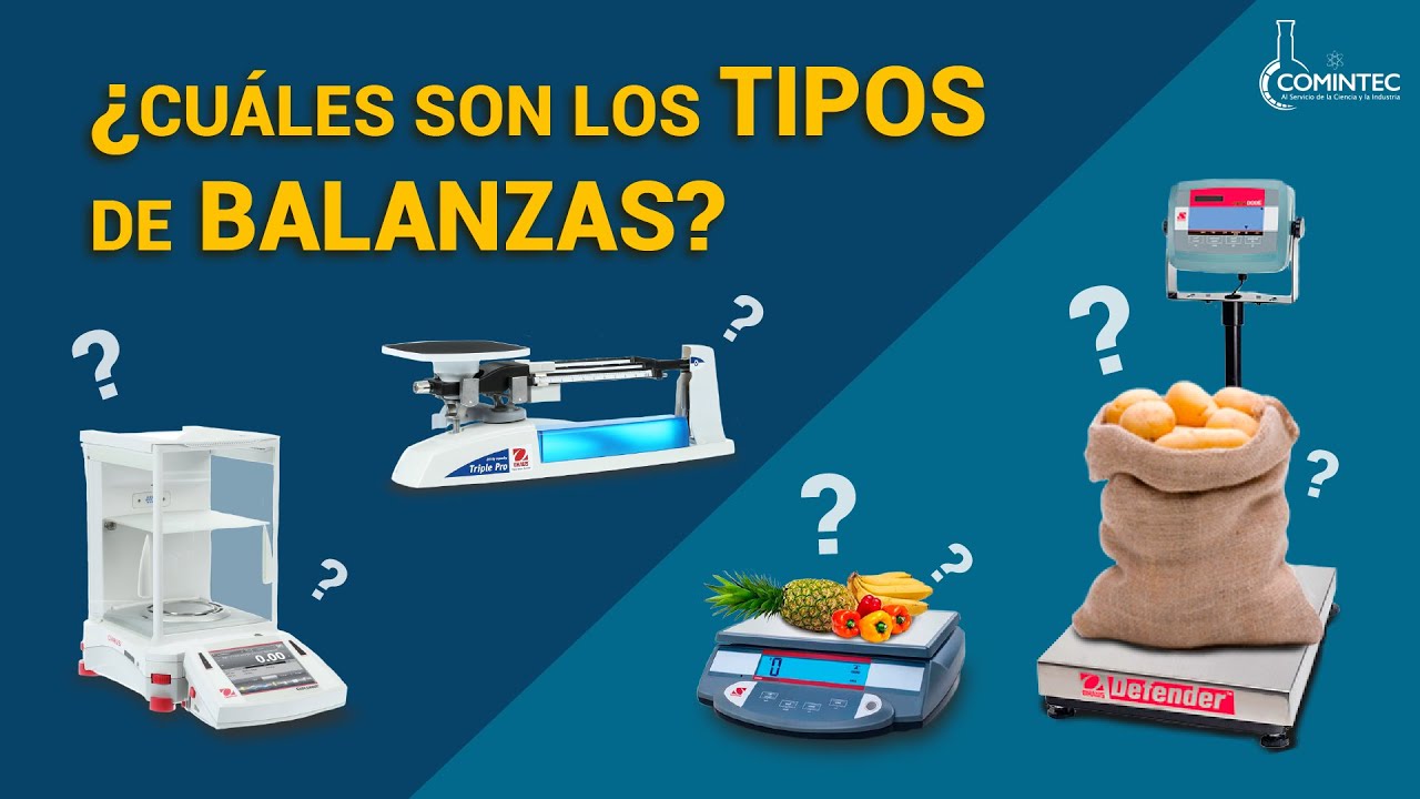 ¿Cuáles son los TIPOS de BALANZAS?