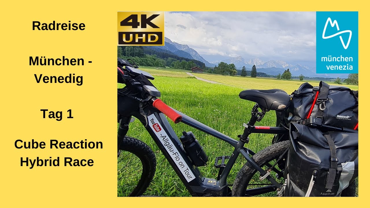 Radfernweg München - Venedig Tag 1 #Radreise #Cube #outdoor