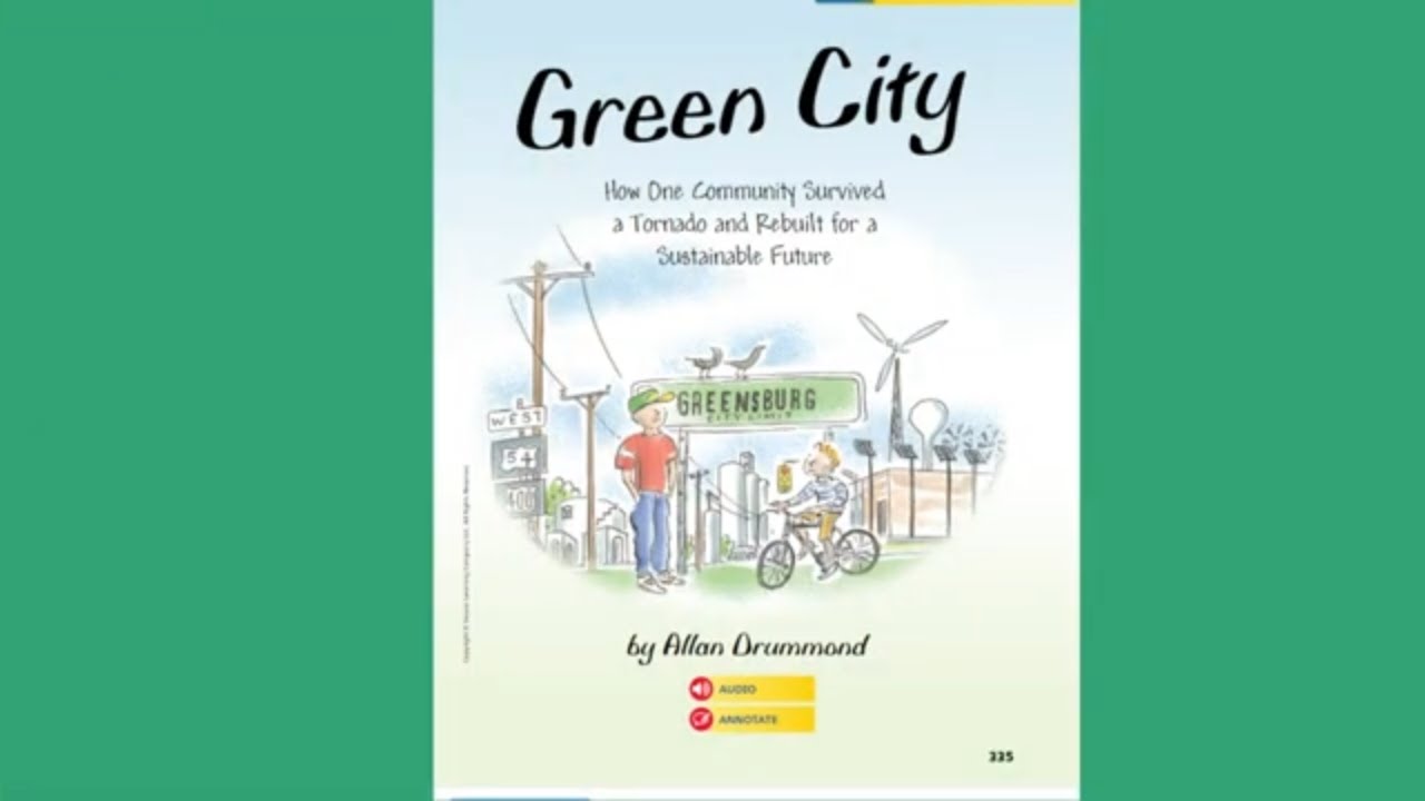 Green City / Unit 4 L4  / MyView Literacy grade 3