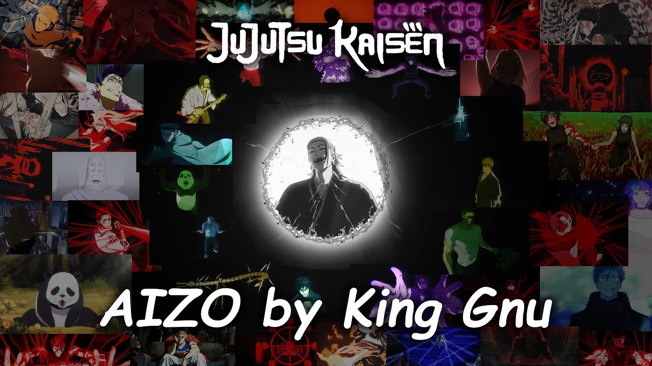 Jujutsu Kaisen Season 3 OP &ldquo;AIZO&rdquo; &ndash; King Gnu | 1 Hour Music Loop