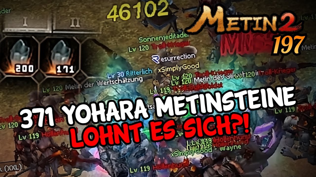 Metin2 DE ⭐️ Germania [ #197 ] ⭐️371 Yohara Metinsteine - Lohnt es sich?!
