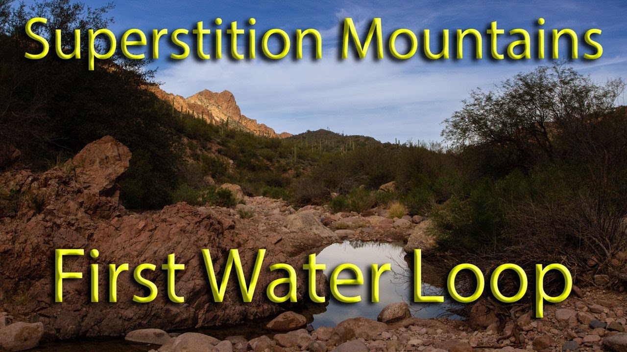 Superstition Mountains - First Water Loop