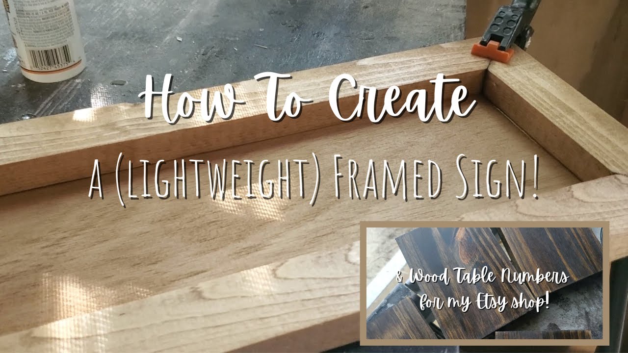 Easy Lightweight Framed Wood Sign | How to make a Framed Wood Sign
