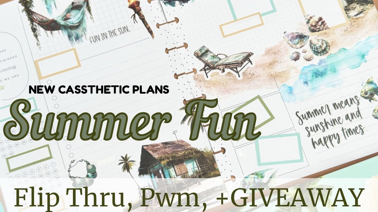 NEW SUMMER FUN BY CASSTHETIC PLANS | FLIP THRU, PWM, GIVEAWAY