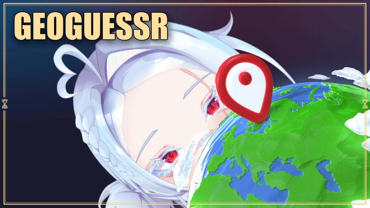 [GEOGUESSR] trying the competitive modes... ~ ✨【Lulufyra⌛Vtuber】✨~
