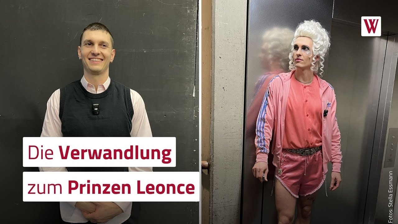 Die Verwandlung zum Prinzen Leonce