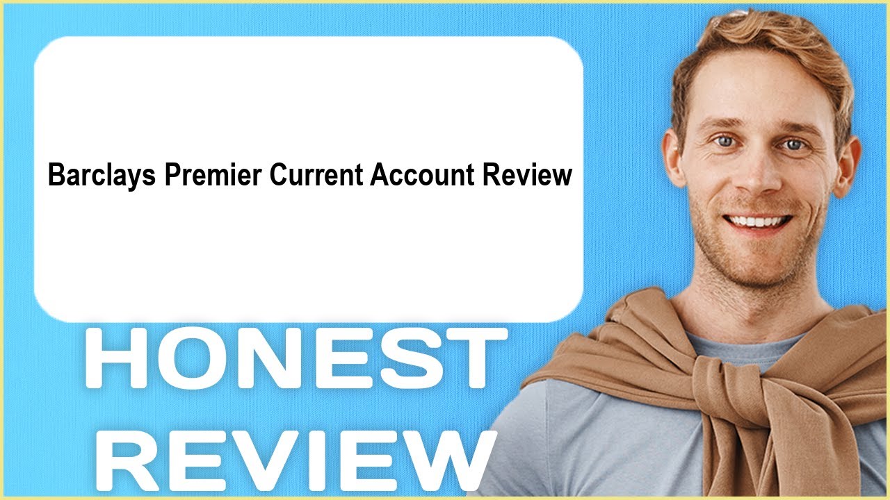 Barclays Premier Current Account Review | My Usage Experience