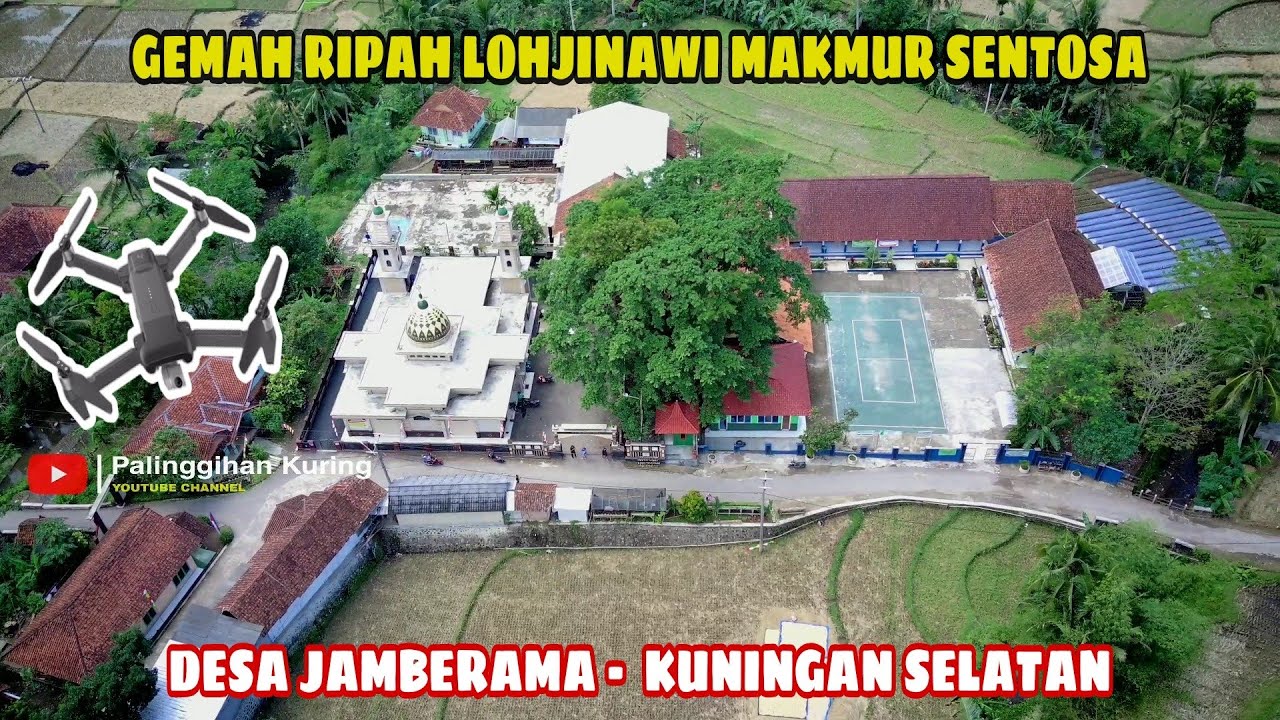 Vidio Drone Desa Jamberama | Sejarah Asal Usul Desa Jamberama Kabupaten Kuningan