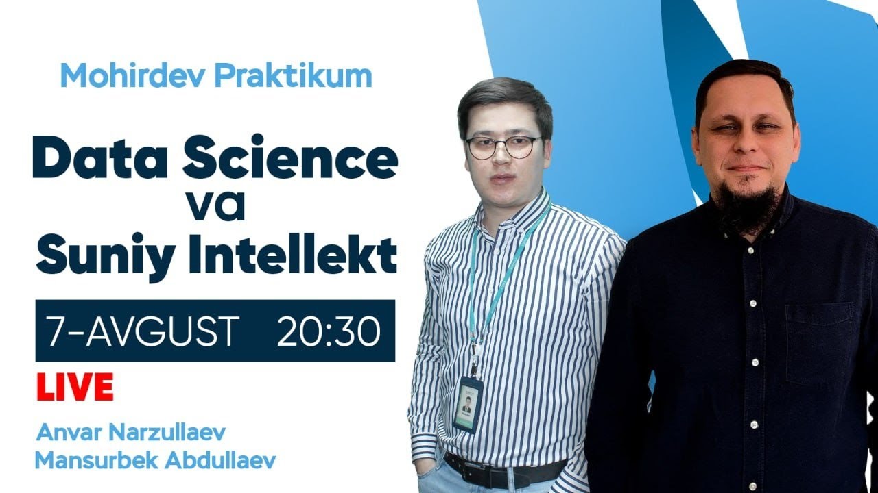 Data Science va Sun'iy Intellekt praktikum taqdimoti