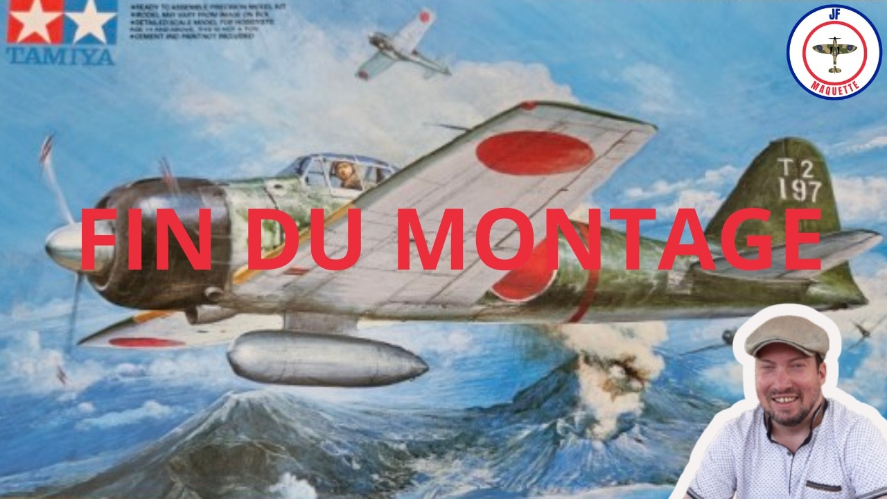 # FIN DU MONTAGE AVION JAPONAIS #