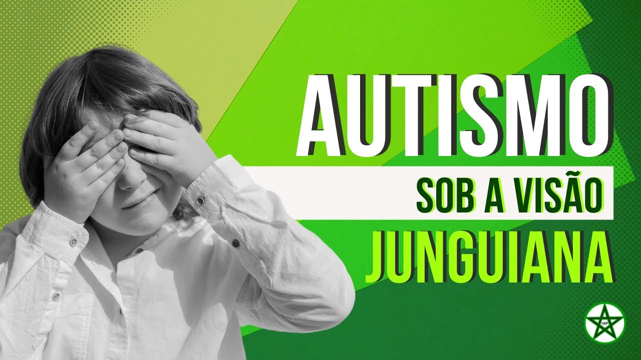 TEA | Transtorno do Espectro do Autismo sob à ótica da Psicologia Analítica | Natalhe Costa