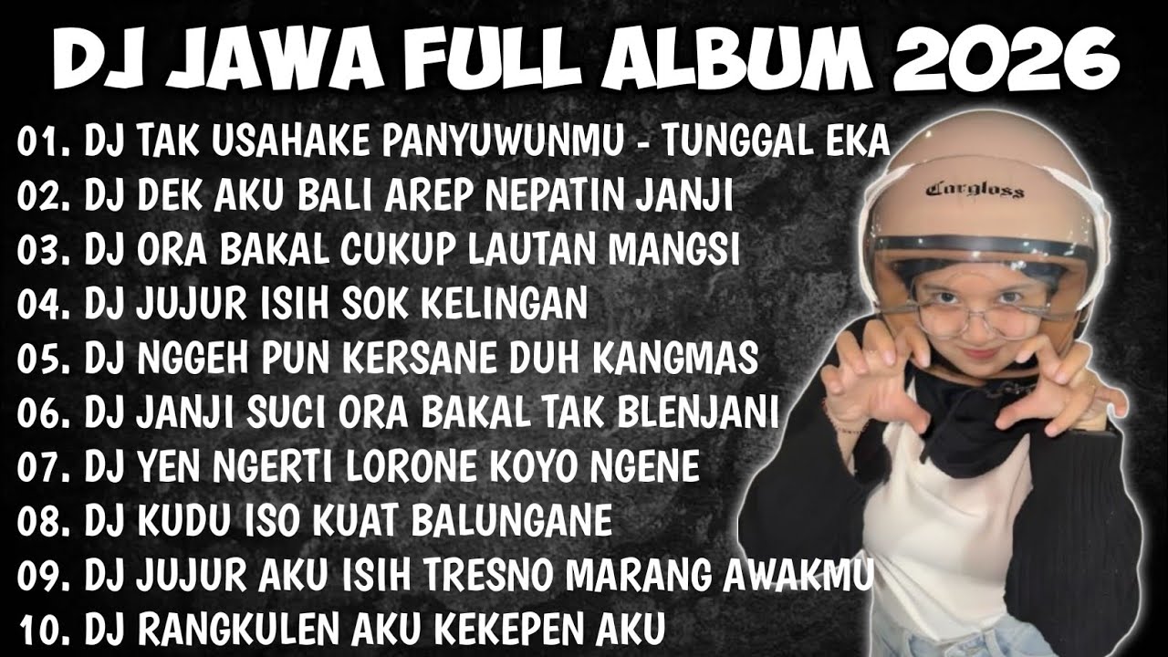 DJ JAWA FULL ALBUM || DJ TAK USAHAKE PANYUWUNMU - TUNGGAL EKA
