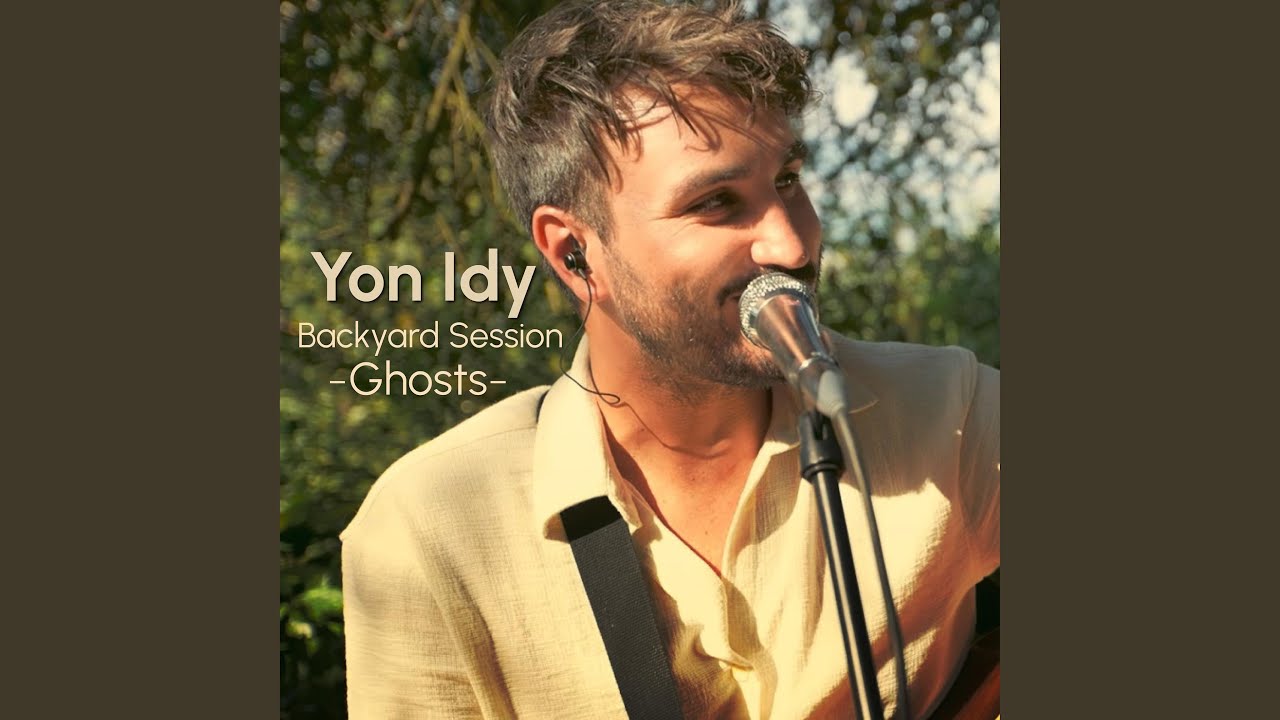 Ghosts (Live at the Backyard Sessions)