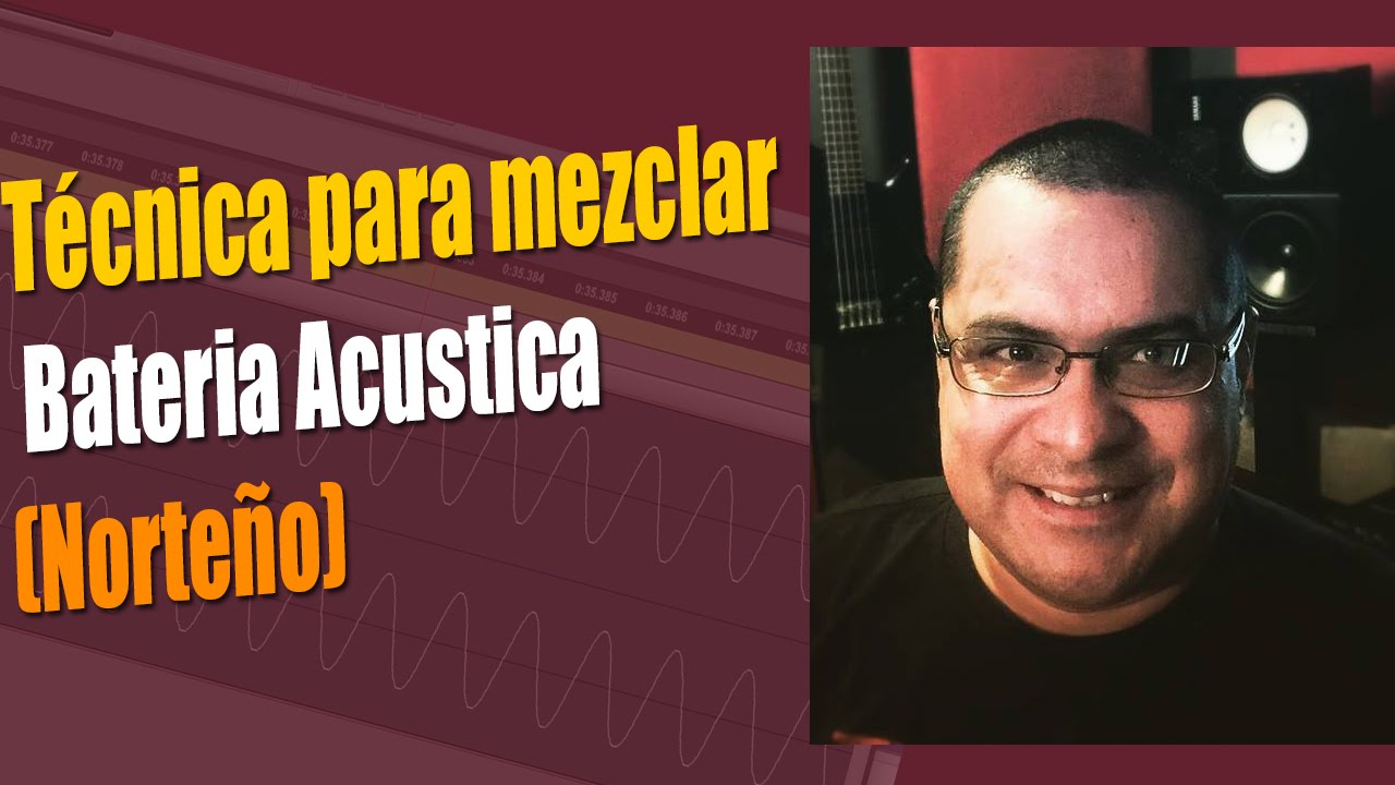 Técnica para mezclar  batería acústica Vol.3 en Pro Tools (Norteño)