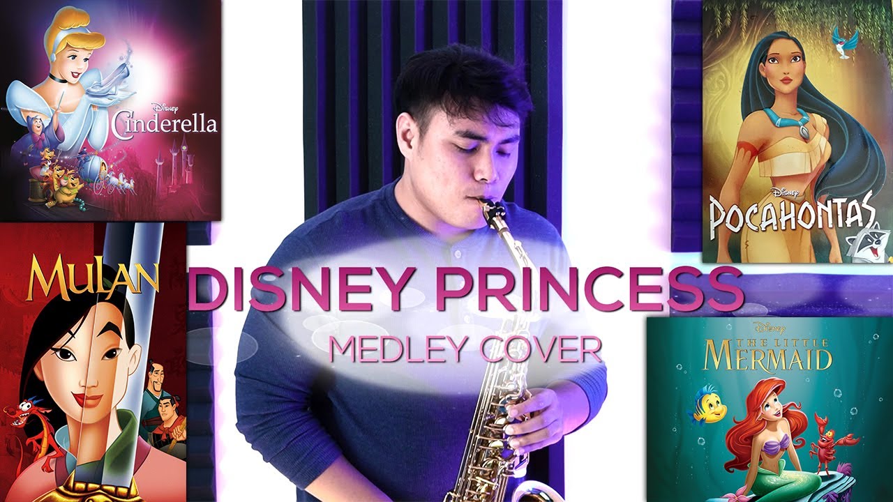 Disney Princess Medley - Saxophone Cover (Samuel Tago)
